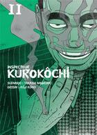 Couverture du livre « Inspecteur Kurokôchi Tome 11 » de Takashi Nagasaki et Kono Koji aux éditions Komikku