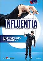 Couverture du livre « Influentia, la référence des stratégies d'influence » de Romain Zerbib et Ludovic Francois aux éditions Lavauzelle