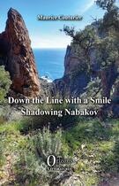 Couverture du livre « Down the line with a smile : shadowing Vladimir Nabokov » de Maurice Couturier aux éditions Orizons