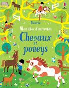Couverture du livre « Chevaux et poneys ; mon bloc d'activités » de Simon Tudhope aux éditions Usborne