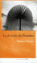 Couverture du livre « Le devenir du nombre » de Mathieu Terence aux éditions Stock