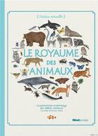 Couverture du livre « Le royaume des animaux ; classification scientifique des espèces animales » de Kelsey Oseid aux éditions Glenat Jeunesse