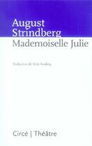 Couverture du livre « Mademoiselle Julie » de August Strindberg aux éditions Circe