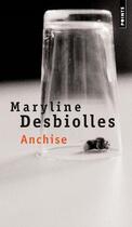Couverture du livre « Anchise » de Maryline Desbiolles aux éditions Points
