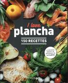 Couverture du livre « I love plancha : 150 recettes » de Dorian Nieto aux éditions Solar