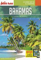 Couverture du livre « Bahamas » de Collectif Petit Fute aux éditions Le Petit Fute