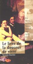 Couverture du livre « Le livre de la douceur de vivre » de Marianne Chouchan aux éditions Editions 1