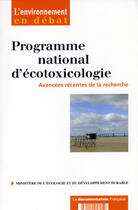 Couverture du livre « Programme national d'ecotoxicologie » de  aux éditions Documentation Francaise