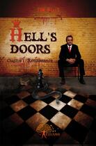 Couverture du livre « Hell's doors t.1 ; renaissance » de Tom Wells aux éditions Edilivre