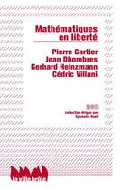 Couverture du livre « Mathématiques en liberté » de  aux éditions La Ville Brule