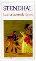 Couverture du livre « Chartreuse de parme (la) » de Stendhal aux éditions Flammarion