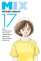 Couverture du livre « Mix Tome 17 » de Mitsuru Adachi aux éditions Delcourt