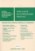 Couverture du livre « Mises a jour en gynecologie medicale » de Collectif/Graesslin aux éditions Cngof