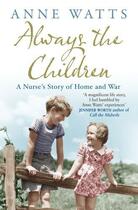 Couverture du livre « Always the Children » de Watts Anne aux éditions Simon And Schuster Uk