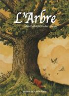 Couverture du livre « L'arbre » de Alain Paillou et Nicolas Grappin aux éditions Editions De La Belle Etoile