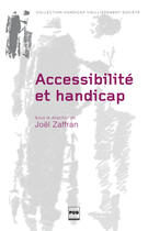 Couverture du livre « Accessibilité et handicap » de Joel Zaffran aux éditions Pug