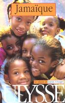 Couverture du livre « Jamaïque » de Alexis De Gheldere aux éditions Ulysse
