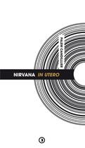 Couverture du livre « Nirvana in utero » de Palem Candillier aux éditions Densite