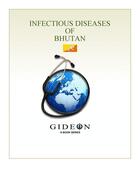 Couverture du livre « Infectious diseases of Bhutan » de Gideon Informatics Inc. aux éditions Gideon Informatics