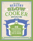 Couverture du livre « The Great Healthy Slow Cooker Book » de Scarbrough Mark aux éditions Epagine