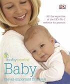 Couverture du livre « Baby, the all-important first year » de  aux éditions Dorling Kindersley