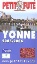 Couverture du livre « YONNE (édition 2005) » de Collectif Petit Fute aux éditions Le Petit Fute