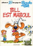 Couverture du livre « Boule & Bill Tome 18 : Bill est maboul » de Jean Roba aux éditions Dupuis