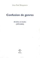Couverture du livre « Confusion de genres ; articles et études (1975-2010) » de Jean-Paul Manganaro aux éditions P.o.l