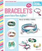 Couverture du livre « Bracelets pour tous les styles » de Agathe De Frayssinet-Orhan aux éditions Fleurus