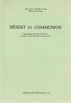 Couverture du livre « Désert et communion » de Louis Leloir aux éditions Bellefontaine
