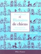 Couverture du livre « Histoires de chiens » de Marilyn Plenard aux éditions Flies France