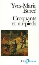 Couverture du livre « Croquants et nu-pieds » de Yves-Marie Berce aux éditions Folio