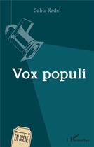 Couverture du livre « Vox populi » de Sabir Kadel aux éditions L'harmattan