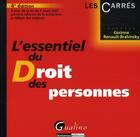 Couverture du livre « L'essentiel du droit des personnes (4e édition) » de Renault-Brahinski Co aux éditions Gualino