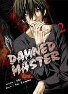 Couverture du livre « Damned master Tome 2 » de Shu Katayama et Uni aux éditions Komikku