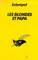 Couverture du livre « Les blondes et papa » de Charles Exbrayat aux éditions Editions Du Masque