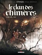 Couverture du livre « Le clan des chimères t.1 : tribut » de Eric Corbeyran et Michel Suro aux éditions Delcourt