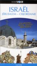 Couverture du livre « Guides voir ; Israël, Jérusalem, Cisjordanie » de  aux éditions Hachette Tourisme