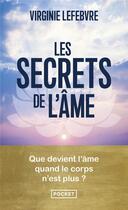 Couverture du livre « Les secrets de l'âme » de Virginie Lefebvre aux éditions Pocket