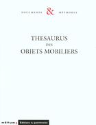 Couverture du livre « Thesaurus des objets mobiliers » de  aux éditions Editions Du Patrimoine