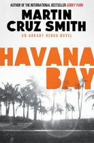 Couverture du livre « Havana Bay » de Martin Cruz Smith aux éditions Simon And Schuster Uk