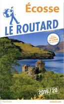 Couverture du livre « Guide du Routard ; Ecosse (édition 2019/2020) » de Collectif Hachette aux éditions Hachette Tourisme