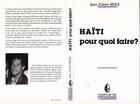 Couverture du livre « Haïti pour quoi faire ? » de Jean-Pierre Brax aux éditions L'harmattan