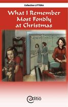 Couverture du livre « What I Remember Most Fondly at Christmas » de Diane Pageau aux éditions Editio