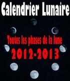 Couverture du livre « Calendrier lunaire 2014-2015. Toutes les phases de la lune » de  aux éditions Editions Eslaria