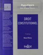 Couverture du livre « Droit constitutionnel (7e édition) » de H Protelli aux éditions Dalloz
