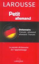 Couverture du livre « Petit Dictionnaire Francais-Allemand ; Allemand-Francais » de  aux éditions Larousse