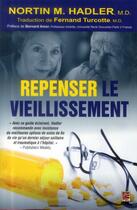 Couverture du livre « Repenser le vieillissement » de Nortin M. Hadler aux éditions Presses De L'universite De Laval
