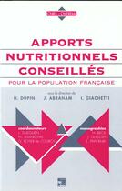 Couverture du livre « Apports nutritionnels conseilles pour la population francaise » de Dupin Henri aux éditions Tec Et Doc