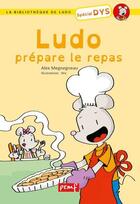 Couverture du livre « Ludo prepare le repas / bibliotheque de ludo / pemf » de Megnegneau/Mic aux éditions Pemf